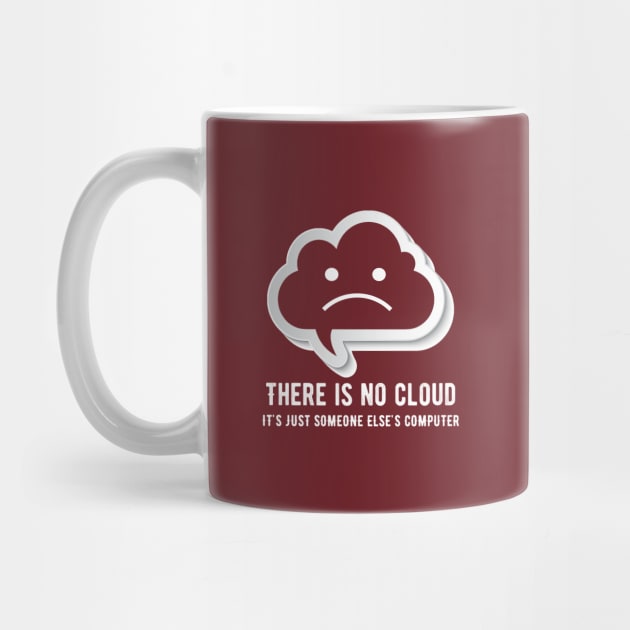 There is no cloud it's just someone else computing by captainmood